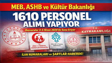 MEB, ASHB ve Kültür Bakanlığı 1610 Personel Alımı Yapıyor