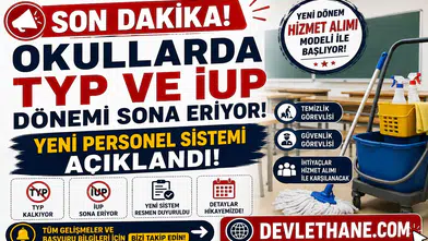 Son Dakika: Okullarda TYP ve İUP Dönemi Sona Eriyor! Yeni Personel Sistemi Açıklandı