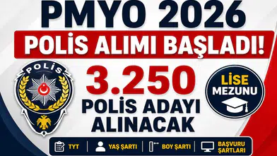 PMYO 2026 Polis Alımı Başladı! Lise Mezunu 3.250 Polis Adayı Alınacak: TYT, Yaş, Boy ve Başvuru Şartları