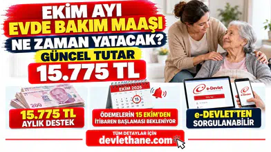 Ekim Ayı Evde Bakım Maaşı Ne Zaman Yatacak? Güncel Tutar 15.775 TL