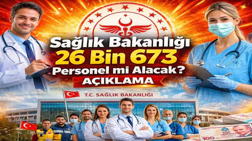 Sağlık Bakanlığı 26 Bin 673 Personel Alımı İddiası Gündem Oldu: Gerçek Ortaya Çıktı