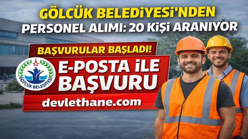 Gölcük Belediyesi 20 Personel Alımı Yapacak! Başvurular E-Posta ile Başladı