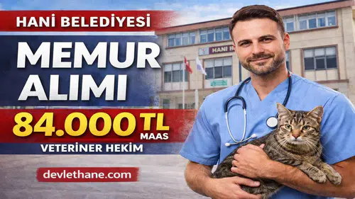 Hani Belediyesi 1 Memur Alacak: Maaş 84 Bin TL, Başvuru Tarihleri Açıklandı