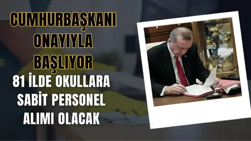 81 İlde Okullara Sabit Personel Alımı Geliyor! Yeni Dönemde Güvenlik ve Destek Kadroları Artacak