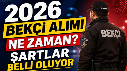2026 Bekçi Alımı Ne Zaman? Başvuru Tarihleri ve Şartlar Netleşiyor