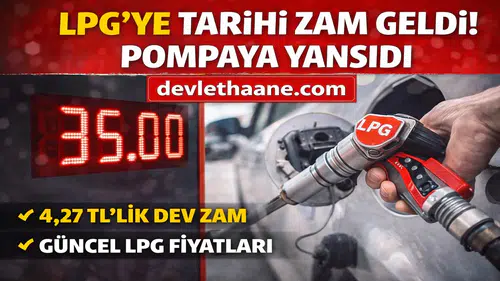 LPG’ye Tarihi Zam! 4,27 TL’lik Artış Pompaya Yansıdı: İşte Güncel Fiyatlar