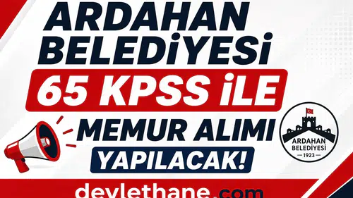 Ardahan Belediyesi KPSS 65 Puanla Mühendis Alımı Yapacak