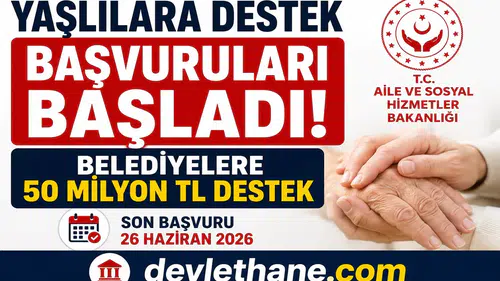 Yaşlılara Destek Başvuruları Başladı! Belediyelere 50 Milyon TL Destek Verilecek