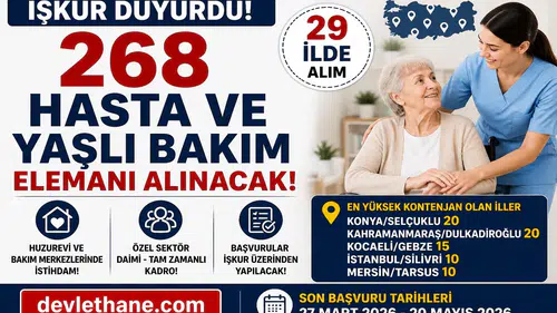 İŞKUR Üzerinden 29 İlde 268 Hasta ve Yaşlı Bakım Elemanı Alımı Başladı