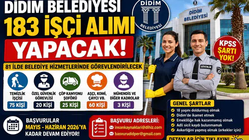 Didim Belediyesi 183 İşçi Alımı Başladı! KPSS Şartsız Belediye Personel Alımı İçin Başvurular Açıldı