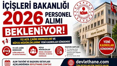İçişleri Bakanlığı 2026 Personel Alımı Bekleniyor! 112 Acil Çağrı Merkezleri ve Nüfus Müdürlüklerine Yeni Kadrolar Gündemde
