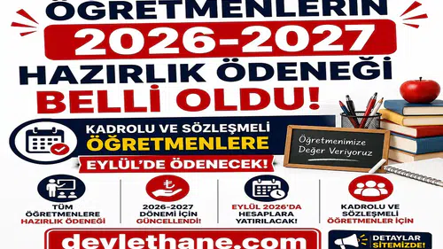 Öğretmenlerin 2026-2027 Hazırlık Ödeneği Belli Oldu: Kadrolu ve Sözleşmeli Öğretmenlere Eylül’de Ödenecek