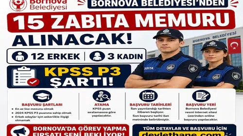 Bornova Belediyesi 15 Zabıta Memuru Alacak: 12 Erkek, 3 Kadın Aday İçin KPSS P3 Şartı