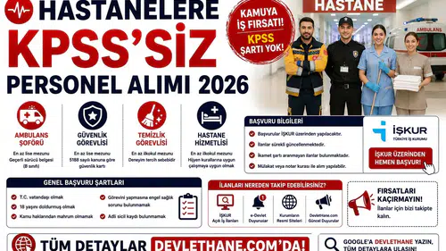 Hastanelere KPSS’siz Personel Alımı 2026: Ambulans Şoförü, Güvenlik, Temizlik ve Hastane Hizmetlisi