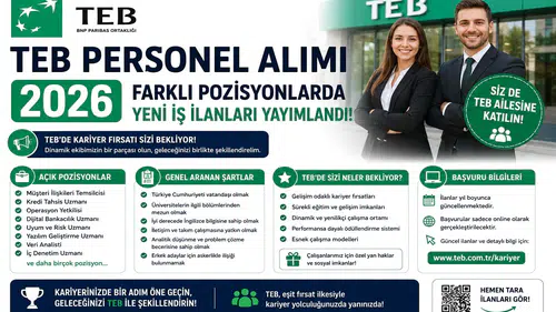 TEB Personel Alımı 2026: Farklı Pozisyonlarda Yeni İş İlanları Yayımlandı