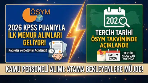 2026 KPSS Puanıyla İlk Memur Alımları Geliyor! Tercih Tarihi ÖSYM Takviminde Açıklandı