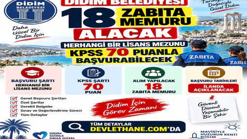 Didim Belediyesi 18 Zabıta Memuru Alacak: Herhangi Bir Lisans Mezunu KPSS 70 Puanla Başvurabilecek