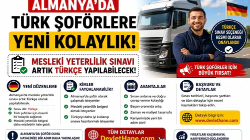Almanya’da Türk Şoförlere Yeni Kolaylık: Mesleki Yeterlilik Sınavı Artık Türkçe Yapılabilecek