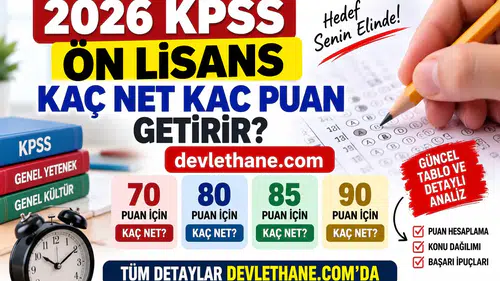 2026 KPSS Ön Lisans Kaç Net Kaç Puan Getirir? 70, 80, 85 ve 90 Puan İçin Kaç Net Gerekir?