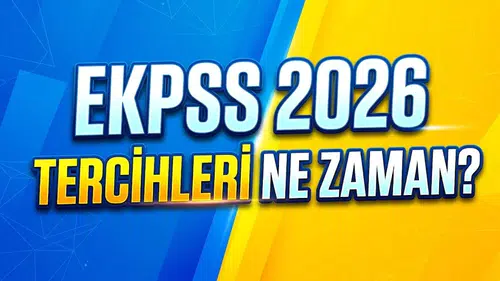 EKPSS 2026 tercihleri ne zaman? Tercih kılavuzu ve engelli memur atamasında son durum