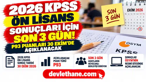 2026 KPSS Ön Lisans sonuçları için son 3 gün: P93 puanları 30 Ekim’de açıklanacak