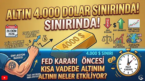 Altın 4.000 dolar sınırında: Fed kararı öncesi kısa vadede altını neler etkiliyor?