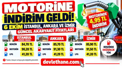 Motorine İndirim Geldi: 6 Ekim İstanbul, Ankara ve İzmir Güncel Akaryakıt Fiyatları