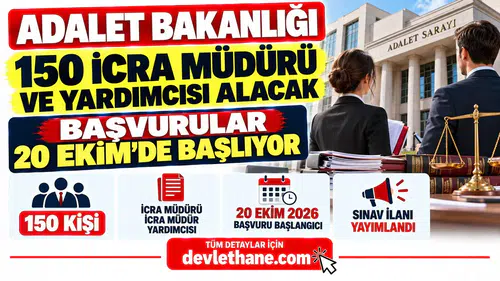 Adalet Bakanlığı 150 İcra Müdürü ve Yardımcısı Alacak: Başvurular 20 Ekim'de Başlıyor
