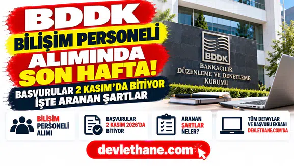 BDDK bilişim personeli alımında son hafta: Başvurular 2 Kasım’da bitiyor, işte aranan şartlar