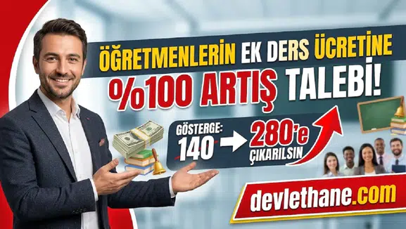 Öğretmenlerin ek ders ücretine yüzde 100 artış talebi: Gösterge 140’tan 280’e çıkarılsın n ek ders ücretine yüzde 100 artış talebi: Gösterge 140’tan 280’e çıkarılsın