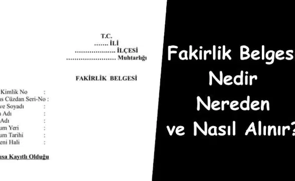 Fakirlik Belgesi Nasıl Alınır? Nereden Alınır? E- Devlet Başvurusu