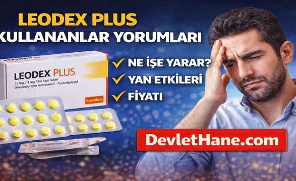 Leodex Plus Kullananlar Yorumları – Leodex Plus Nedir, Ne İşe Yarar?