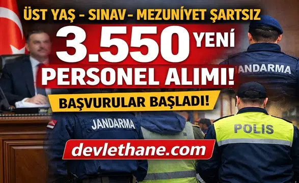 Valilik ve Kaymakamlıklara 3.550 Personel Alımı! Yaş, Sınav ve Mezuniyet Şartı Yok