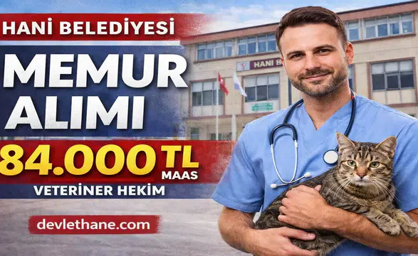 Hani Belediyesi 1 Memur Alacak: Maaş 84 Bin TL, Başvuru Tarihleri Açıklandı