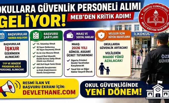 Okullara Güvenlik Görevlisi Alımı Geliyor! MEB’den Kritik Adım: Şartlar ve Maaşlar Netleşti
