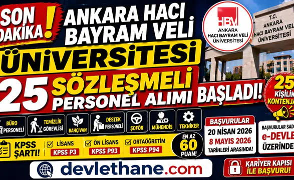 Ankara Hacı Bayram Veli Üniversitesi 25 Personel Alımı Başladı! Başvurular e-Devlet’te Açıldı