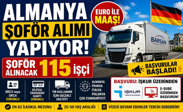 Almanya’ya Euro Maaşlı Şoför Alımı Başladı! İŞKUR Üzerinden Başvurular Alınıyor