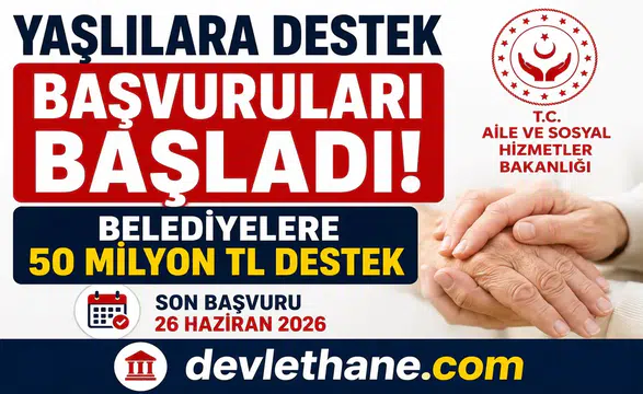 Yaşlılara Destek Başvuruları Başladı! Belediyelere 50 Milyon TL Destek Verilecek