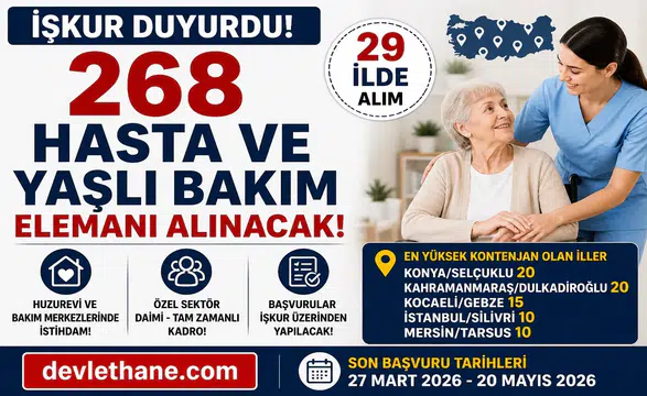 İŞKUR Üzerinden 29 İlde 268 Hasta ve Yaşlı Bakım Elemanı Alımı Başladı