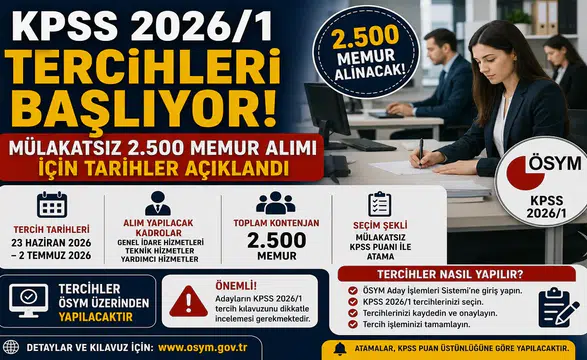 KPSS 2026/1 Tercihleri Başlıyor! Mülakatsız 2500 Memur Alımı İçin Tarihler Açıklandı