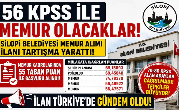 56 KPSS Puanıyla Memur Adayları Mülakata Çağrıldı! Silopi Belediyesi İlanı Tartışma Yarattı