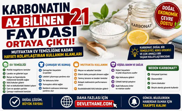 Karbonatın Az Bilinen 21 Faydası Ortaya Çıktı! Mutfaktan Ev Temizliğine Kadar Hayatı Kolaylaştıran Kullanım Alanları