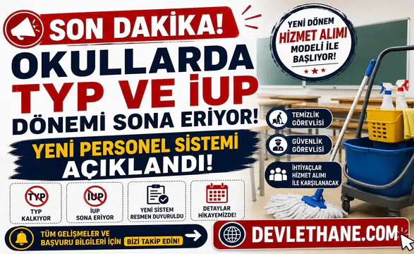 Son Dakika: Okullarda TYP ve İUP Dönemi Sona Eriyor! Yeni Personel Sistemi Açıklandı
