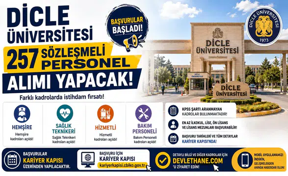 Dicle Üniversitesi 257 Sözleşmeli Personel Alımı Yapacak! Hemşire, Sağlık Teknikeri, Hizmetli ve Bakım Personeli Kadroları Açıldı