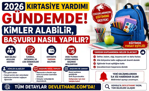 2026 Kırtasiye Yardımı Gündemde: Kimler Alabilir, Başvuru Nasıl Yapılır?
