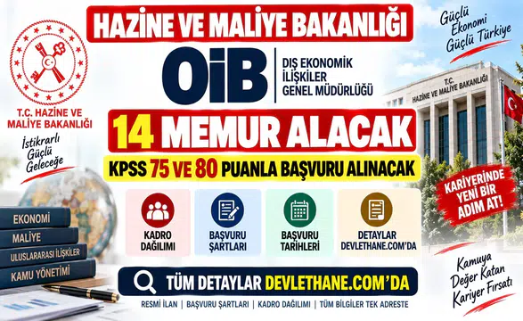 Hazine ve Maliye Bakanlığı OİB 14 Memur Alacak: KPSS 75 ve 80 Puanla Başvuru Alınacak