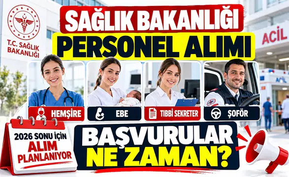 Sağlık Bakanlığı Personel Alımı İçin Tarih Verildi: Hemşire, Ebe, Tıbbi Sekreter ve Şoför Alımı Ne Zaman?