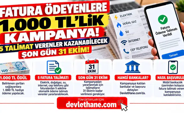 Fatura Ödeyenlere 1.000 TL'lik Kampanya! 5 Talimat Verenler Kazanabilecek: Son Gün 31 Ekim