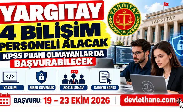 Yargıtay 4 Sözleşmeli Bilişim Personeli Alacak: KPSS Puanı Olmayanlar da Başvurabilecek