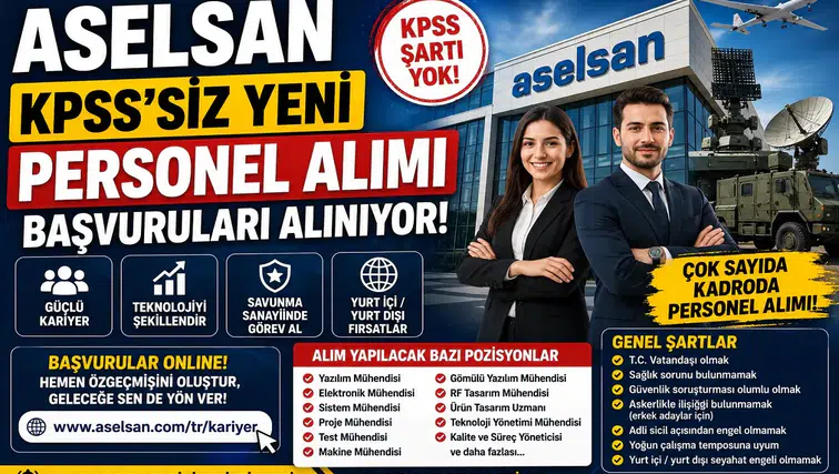 ASELSAN KPSS Şartsız Personel Alımı Başladı! Çok Sayıda Kadro İçin Online Başvurular Açıldı